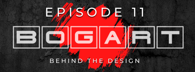 Behind the Design Episode 11