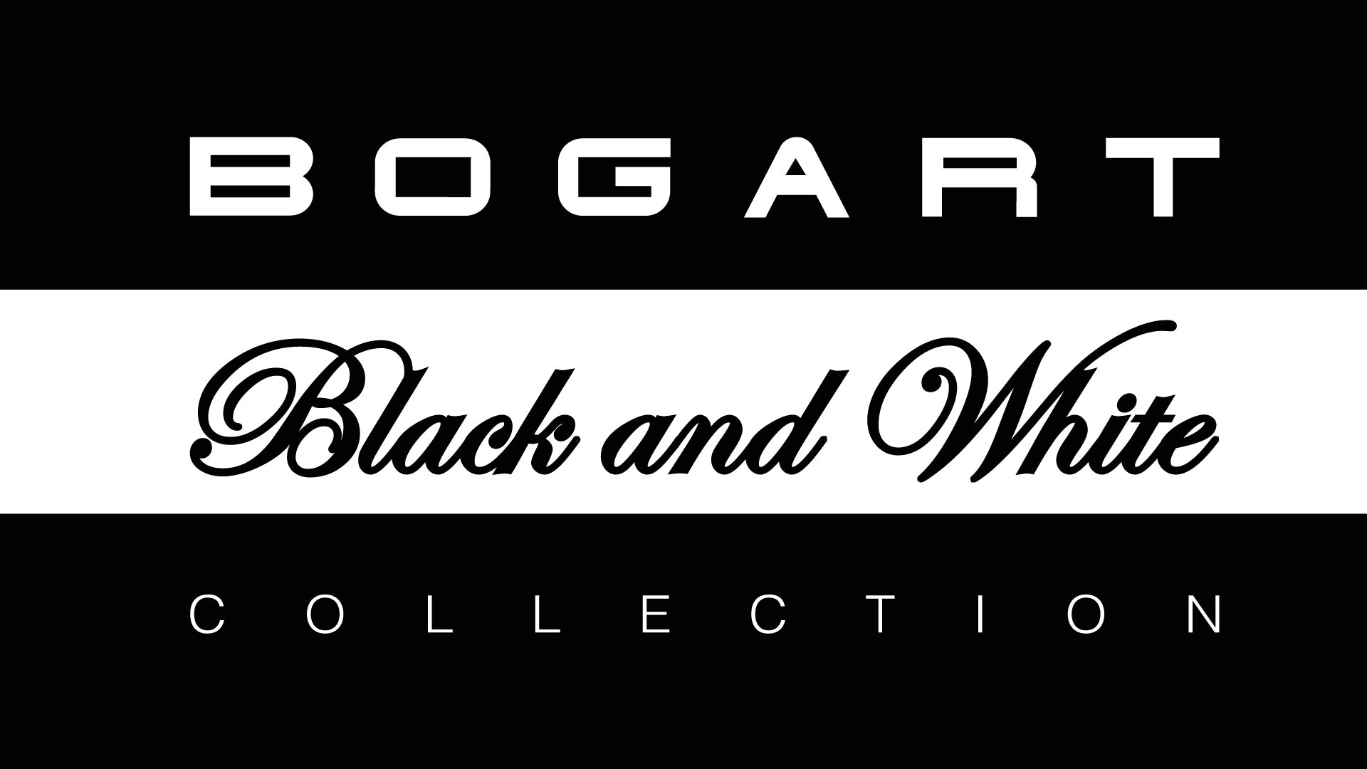 Bogart Black White Collection Bogart Man Bogart Black White Collection Bogart Man